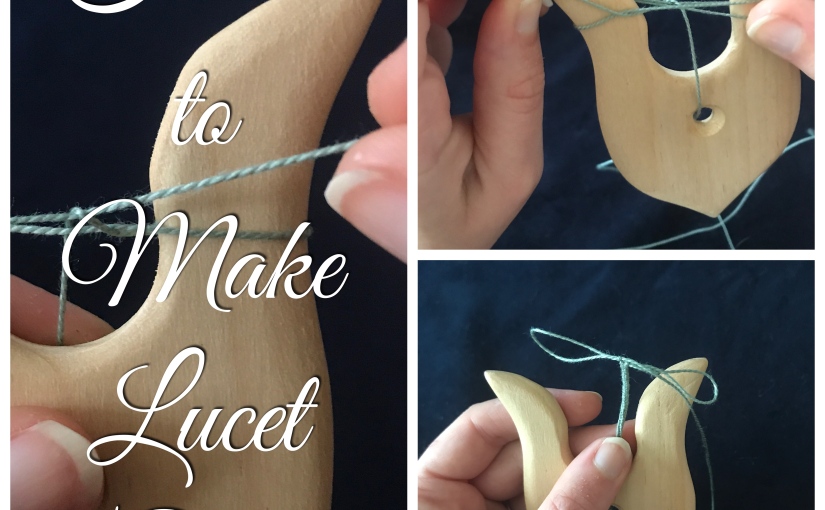 How to Make Basic Lucet Cord